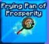Frying pan of Prosperity
