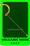 Volcanic Hook