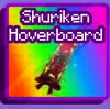 Shuriken Hoverboard