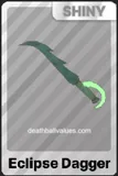 Shiny Eclipse Dagger
