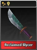 Reclaimed Slycer