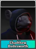 Chadthew Dudesworth