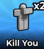 Kill You (Emote)