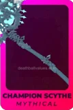 Champion Scythe