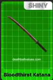 Shiny Bloodthirst Katana