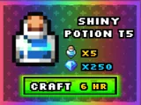 T5 Shiny Potion