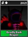 Deadly Dark Reaper