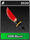 300k Slycer