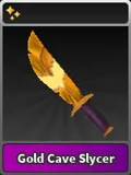 Gold Cave Slycer
