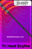 Shiny Tri Heat Scythe