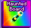 Haunted Board