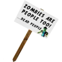 Zombie Protest Sign