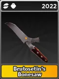 Brutosteins Bonesaw
