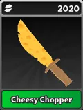 Cheesy Chopper